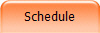 Schedule