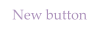 New button