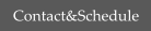 Contact&Schedule